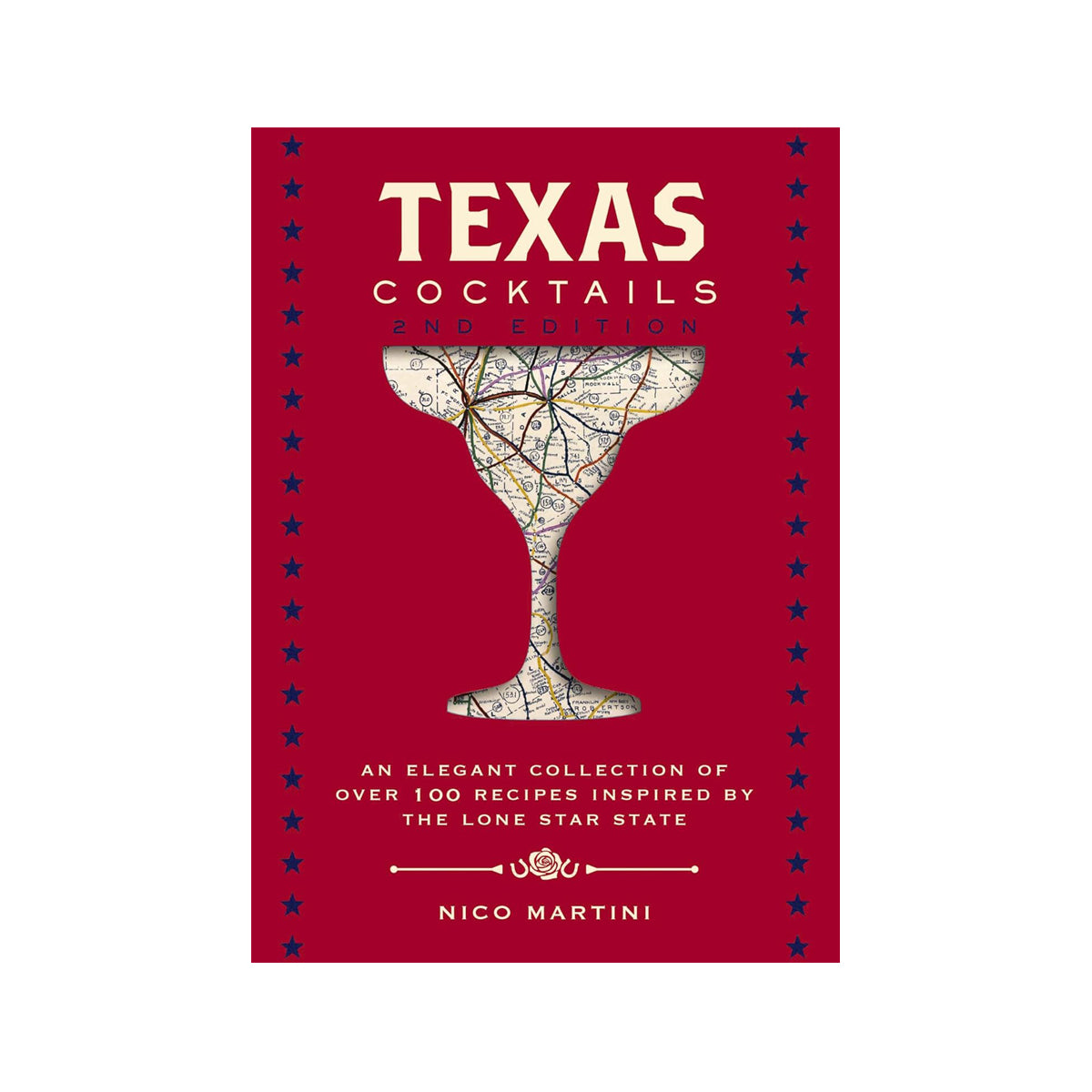 TEXAS COCKTAILS - SECOND EDITION