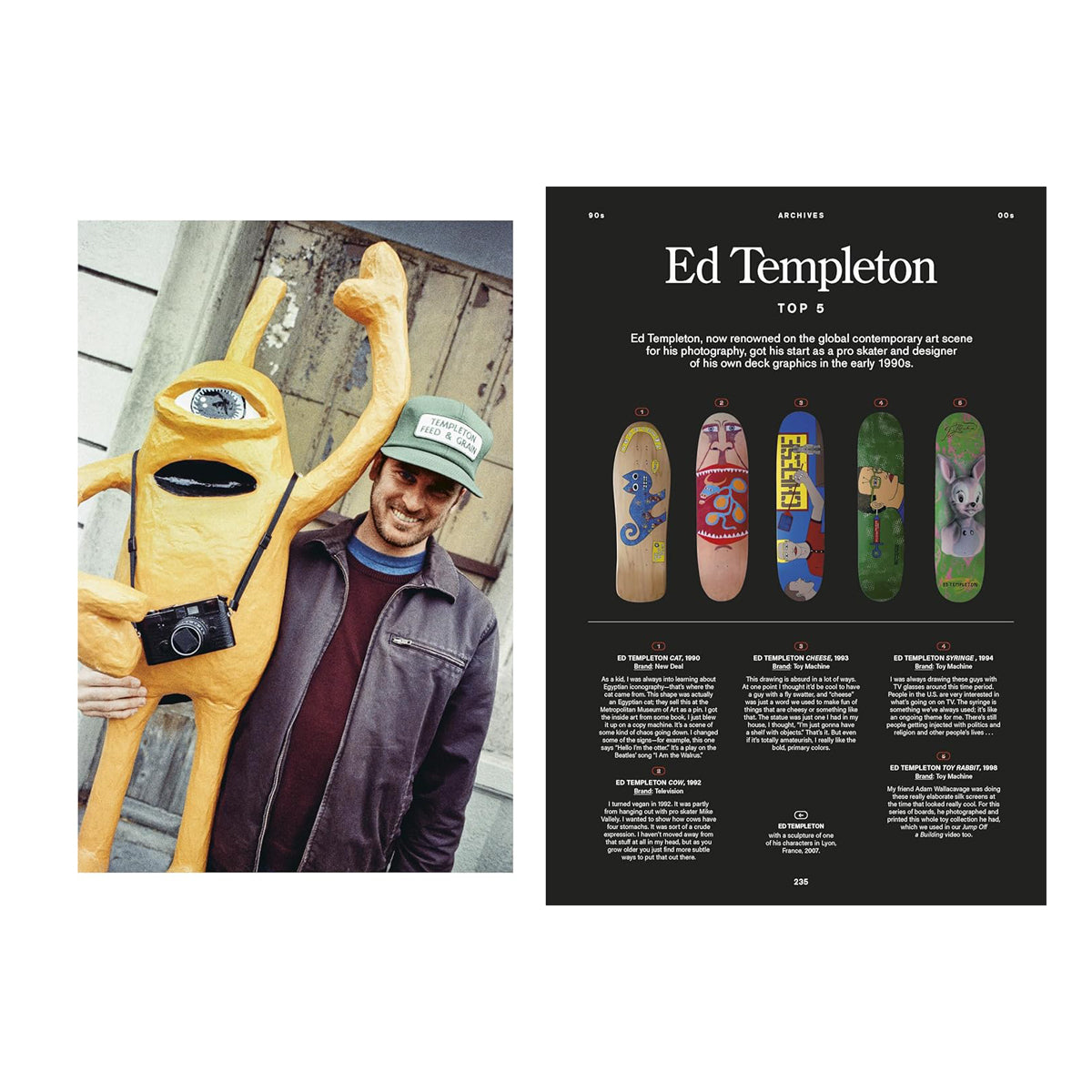 Person with a large yellow creature and a magazine page featuring Ed Templeton's artwork.